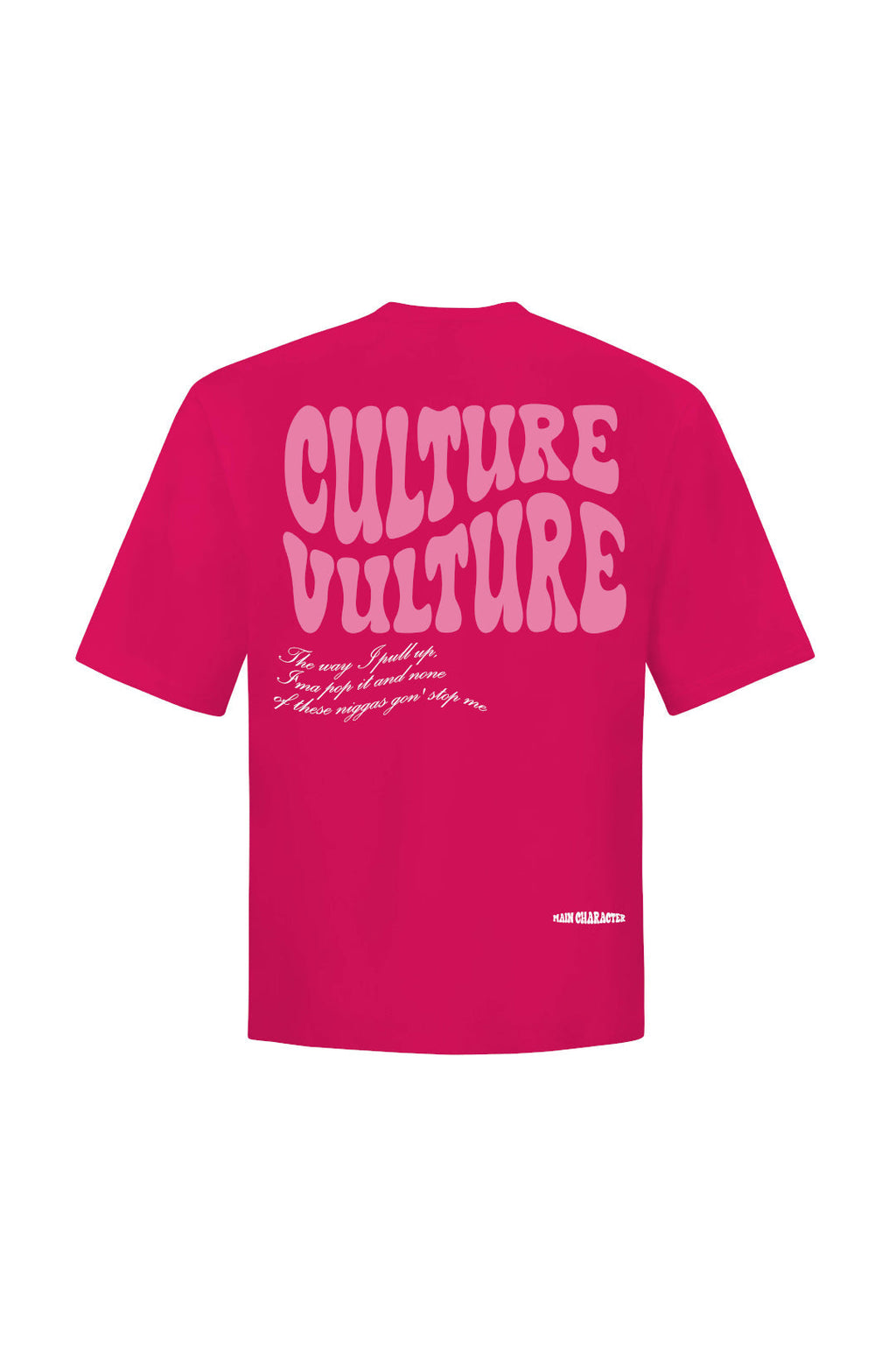 Culture Vulture Printed Pink Oversized T-Shirt Main Character