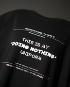 Doing Nothing Black T-Shirt